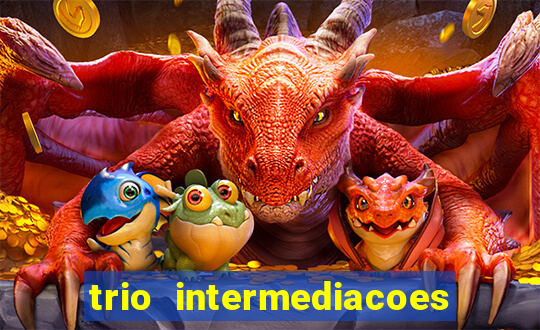 trio intermediacoes jogos online